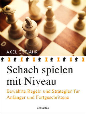 cover image of Schach spielen mit Niveau